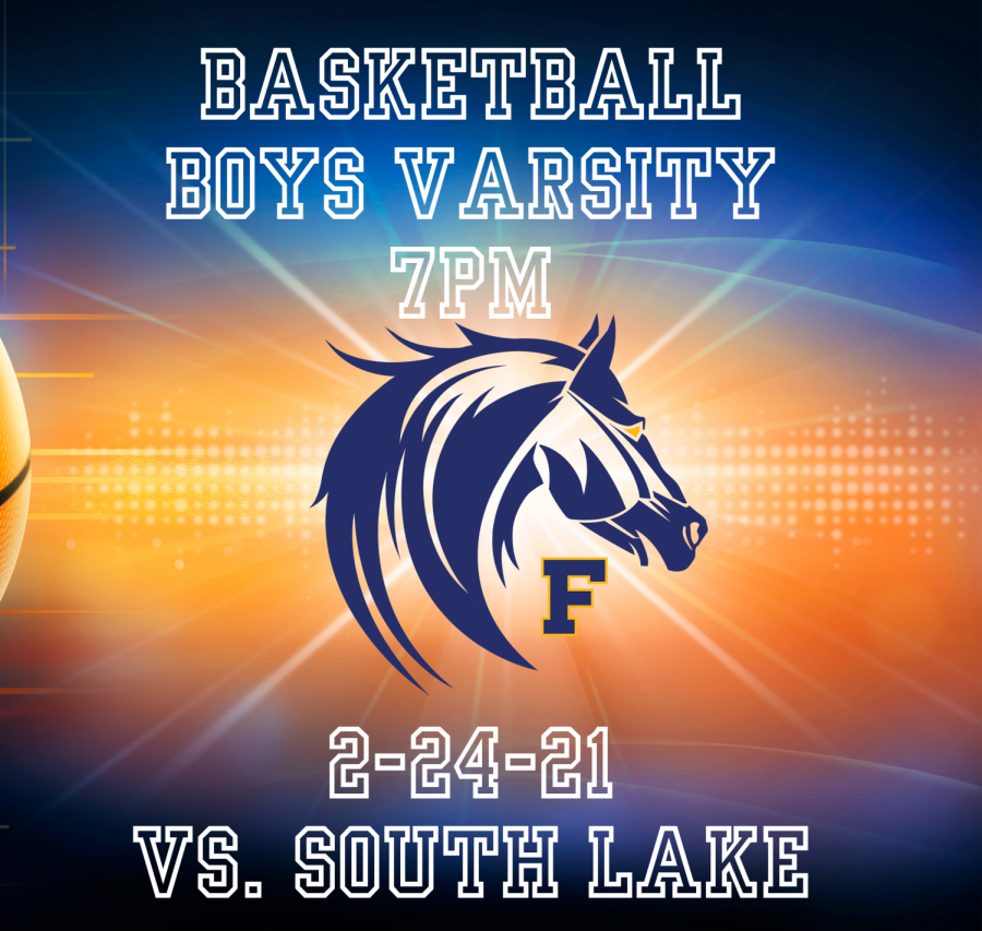 Fraser Basketball Boys Varsity vs. South Lake 7PM 2-24-21