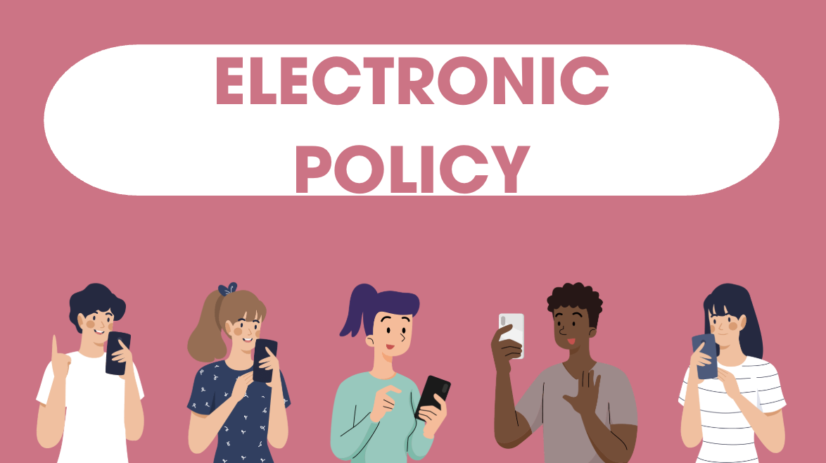 Electronic Policy